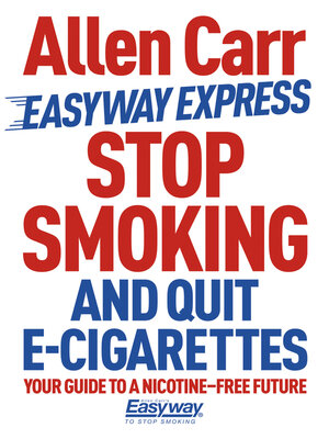 Stop Smoking and Quit E-Cigarettes - ebook